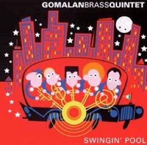 2004 Gomalan Brass Swingin' pool (Summit records)